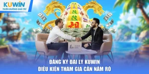 đăng ký đại lý KUWIN